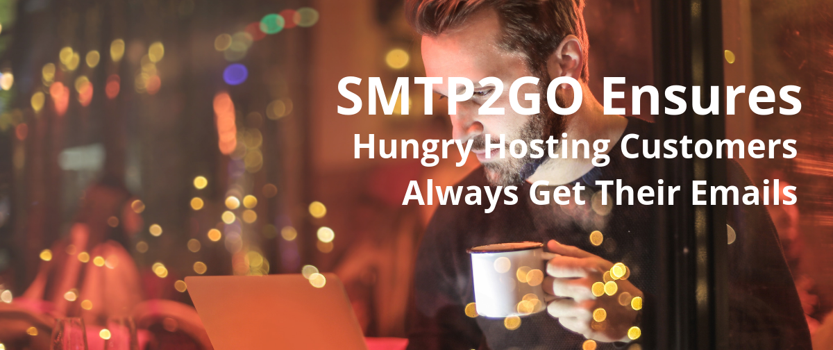 SMTP2GO Ensures Hungry Hosting Customers Always Get Their Emails